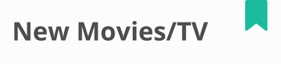 New Movies/TV